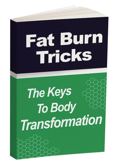 Fat Burn Tricks: The Keys to Body Transformation digital guide included with Nerve Soothe